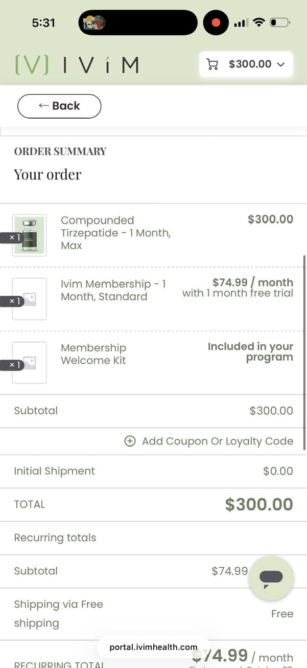 Ivim Health order summary: compounded tirzepatide 1 month Max at $300, a $74.99 monthly membership with one month free, and a welcome kit