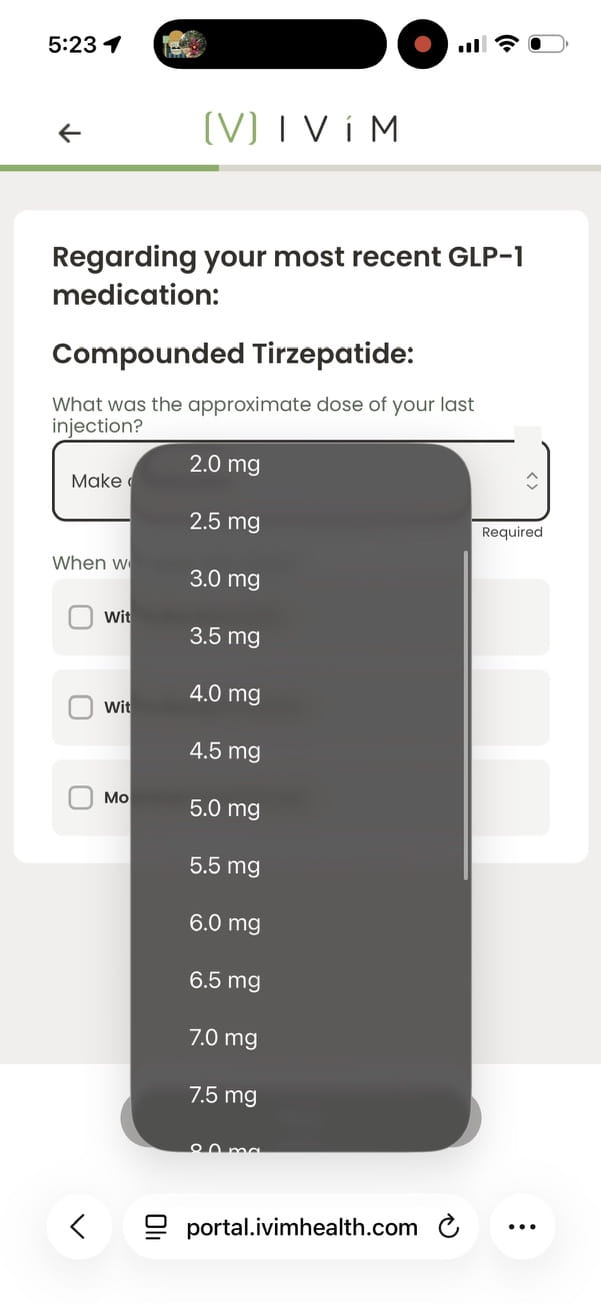 Ivim Health intake dose question with a drop-down wheel of tirzepatide doses in half-milligram steps from 2.0 mg upward