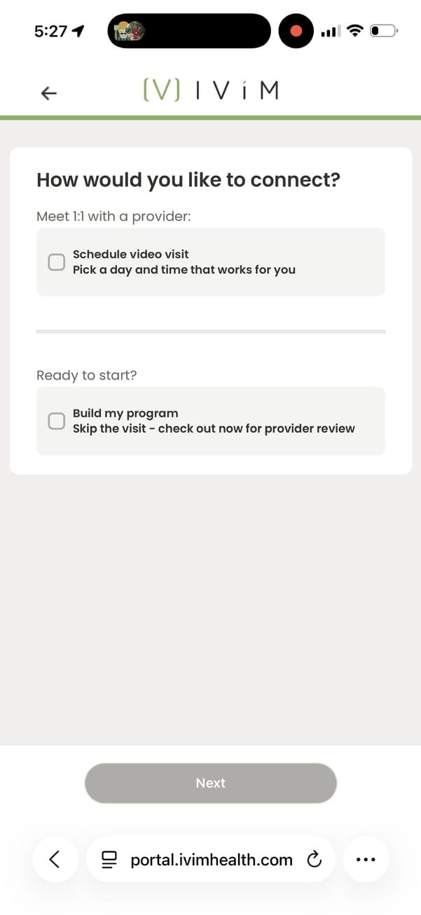 Ivim Health intake choice between scheduling a video visit or Build my program to skip the visit and check out for provider review