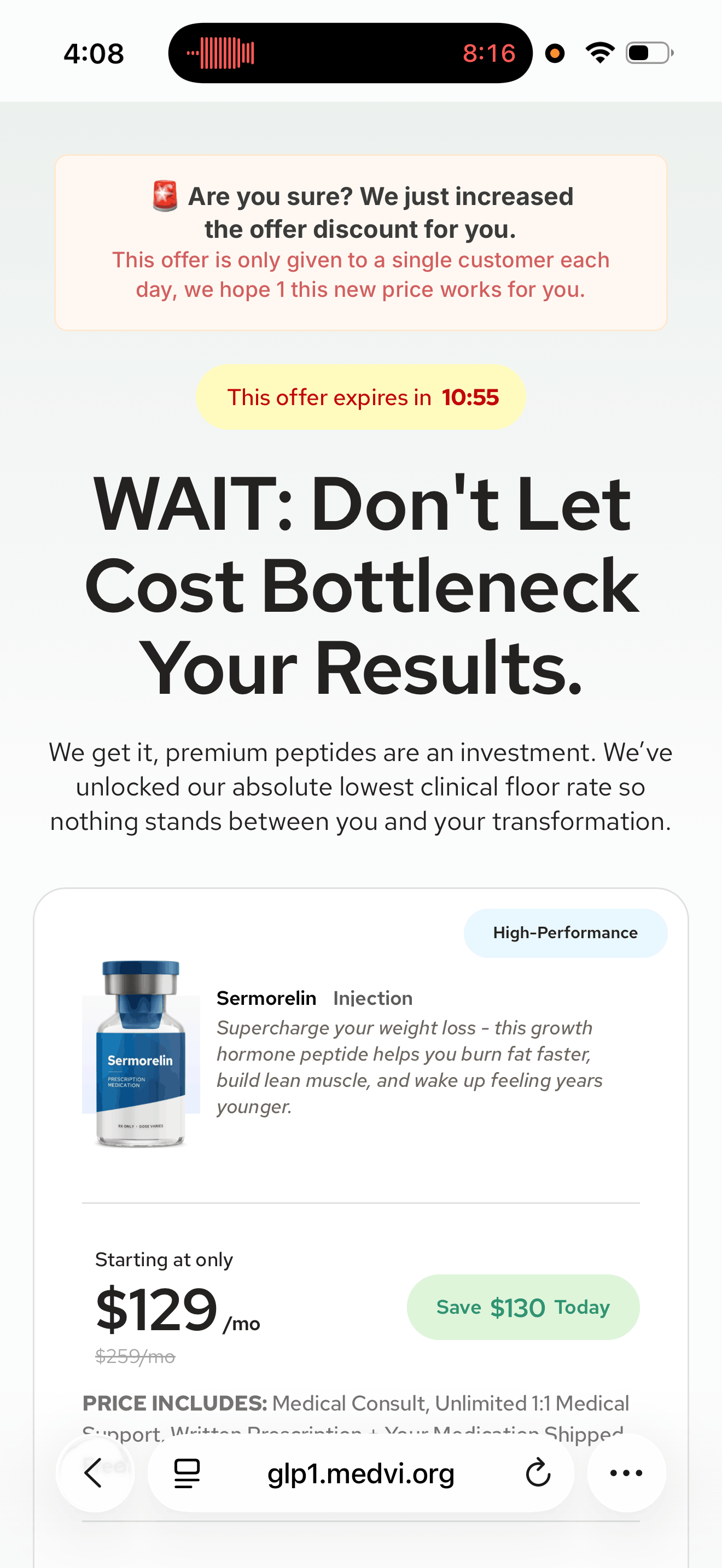 MEDVi second Sermorelin offer at $129 a month headed are you sure, we just increased the offer discount for you