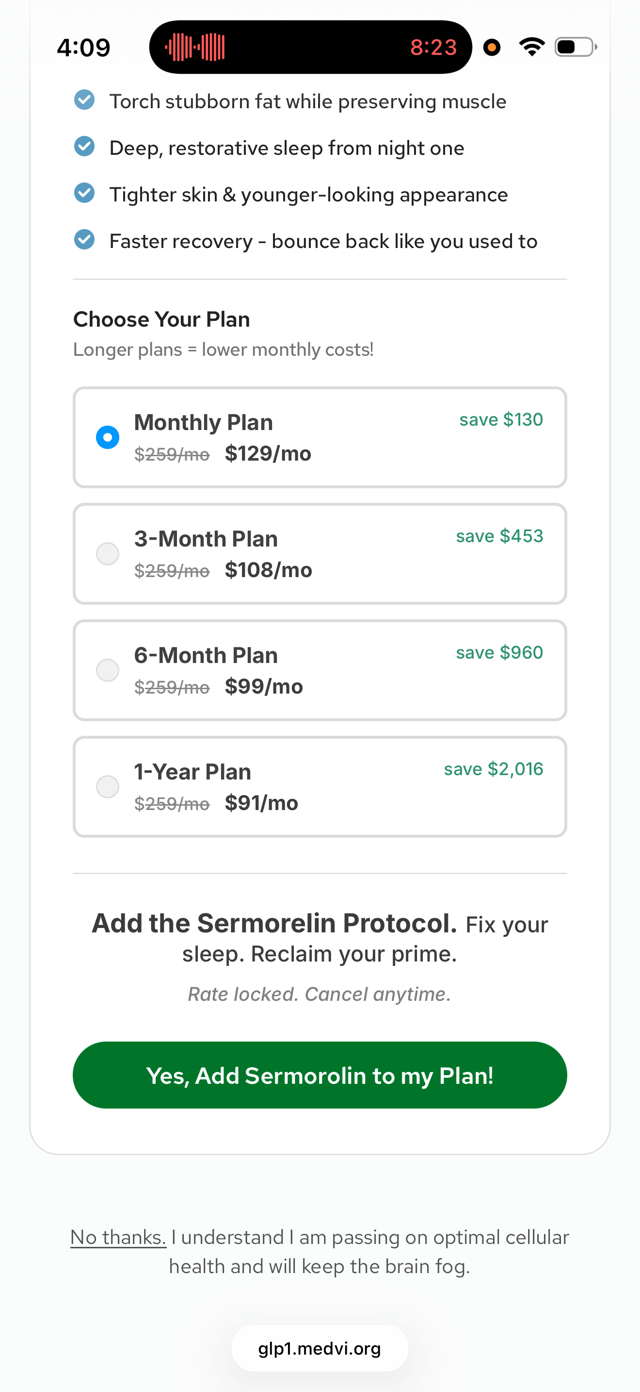 MEDVi Sermorelin re-offer plans at $129 monthly down to $91 on a one-year plan with a decline link about keeping the brain fog