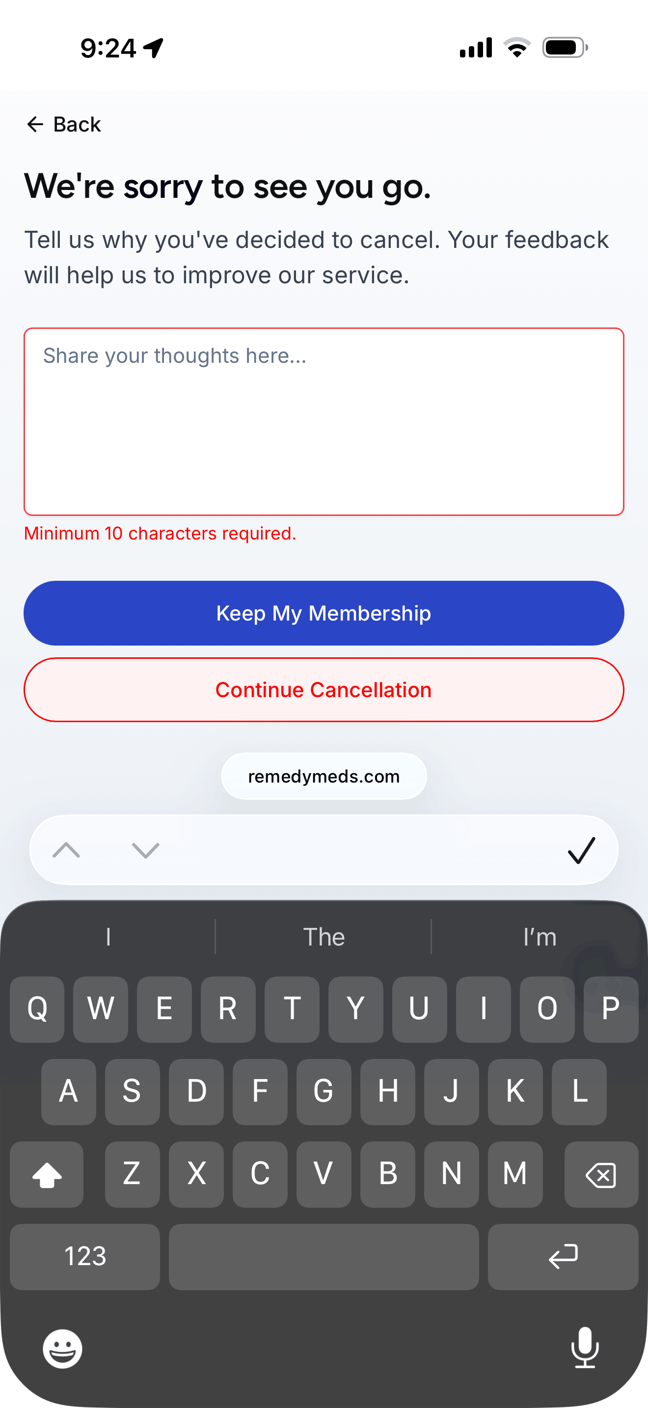 Remedy Meds cancellation screen reading we're sorry to see you go with a required feedback box noting minimum 10 characters, and keep my membership or continue cancellation buttons