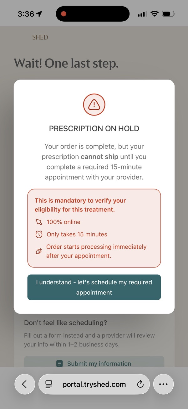 Shed prescription on hold screen requiring a mandatory 15-minute provider appointment before the order can ship