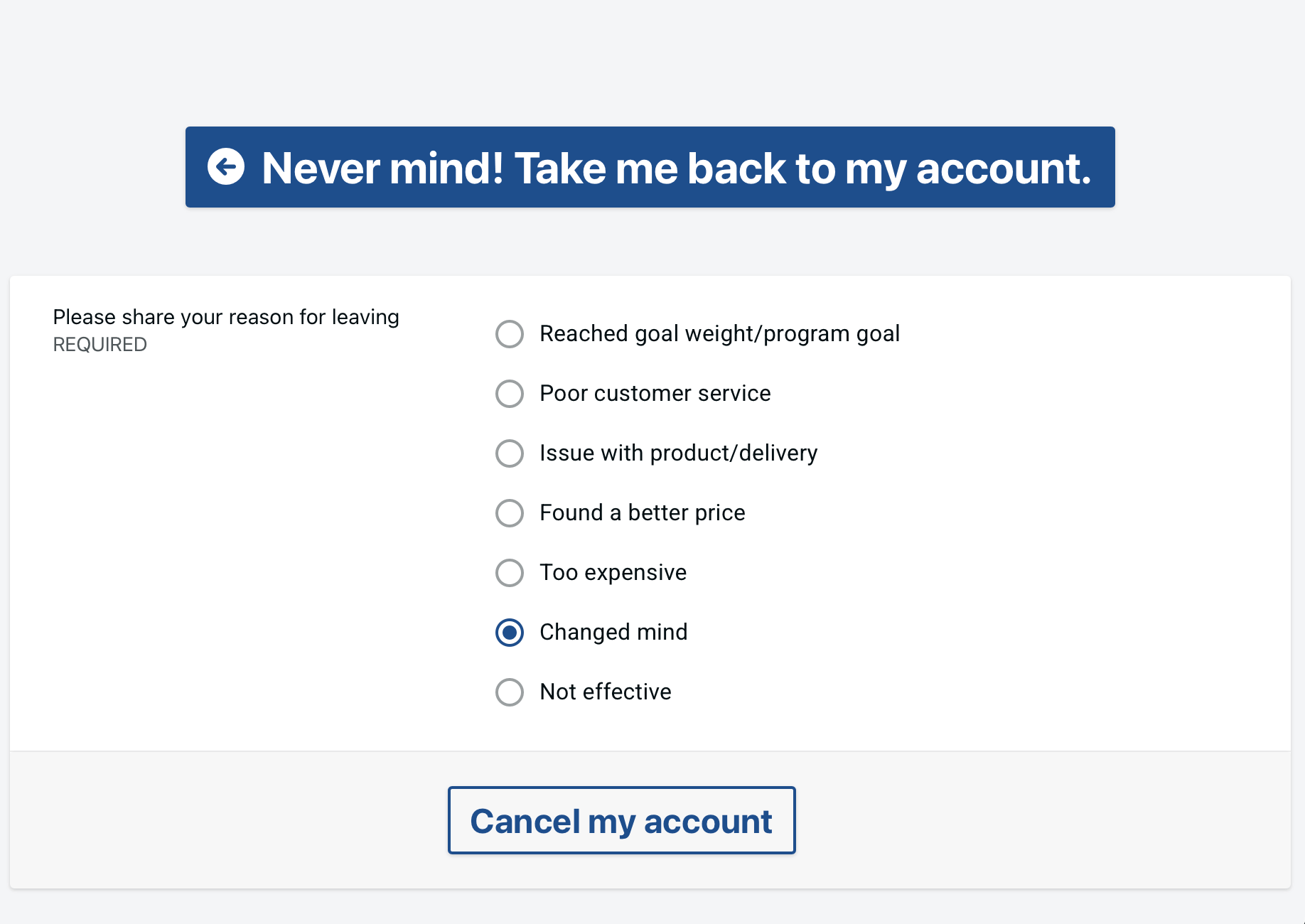 Cancellation reason dropdown form with seven options: reached goal weight, poor customer service, issue with product/delivery, found better price, too expensive, changed mind, not effective