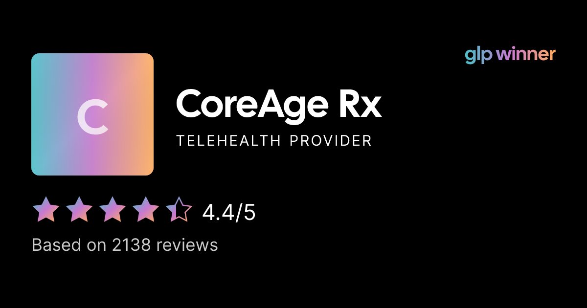 CoreAge Rx | GLP-1 Telehealth Provider — Reviews | GLP Winner